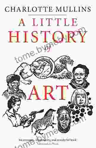 A Little History Of Art (Little Histories)