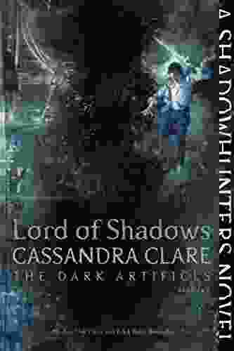 Lord Of Shadows (The Dark Artifices 2)