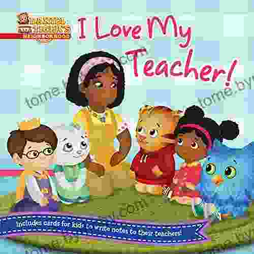 I Love My Teacher (Daniel Tiger S Neighborhood)