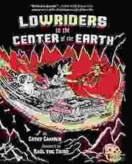 Lowriders To The Center Of The Earth