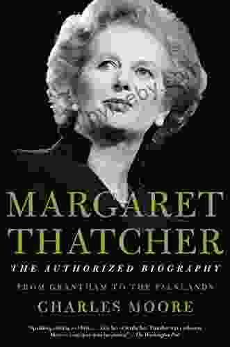 Margaret Thatcher: From Grantham To The Falklands (Authorized Biography Of Margaret Thatcher)