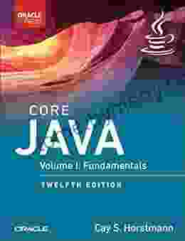 Core Java Volume I: Fundamentals 12e