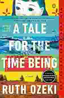 A Tale For The Time Being: A Novel (ALA Notable For Adults)