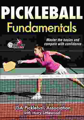 Pickleball Fundamentals (Sports Fundamentals) USA Pickleball Association