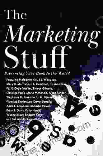 The Marketing Stuff: Presenting Your to the World (The Ins and Outs of Publishing 2)