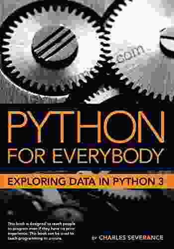 Python For Everybody: Exploring Data In Python 3