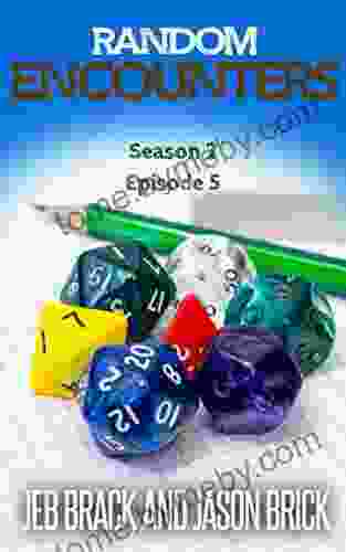 Random Encounters Season Two Episode Five: 20 AMAZING Ideas For Your Tabletop Role Playing Game