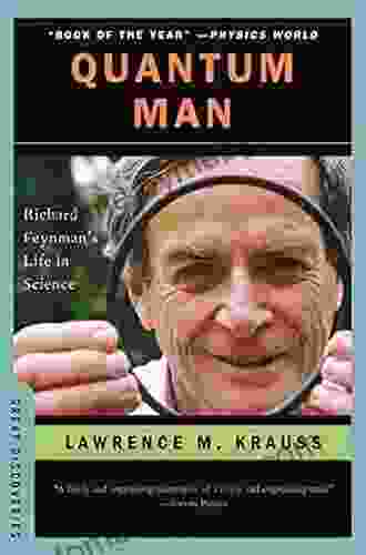 Quantum Man: Richard Feynman S Life In Science (Great Discoveries)