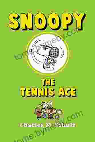 Snoopy The Tennis Ace Charles M Schulz