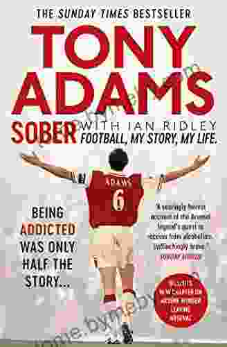 Sober: Football My Story My Life