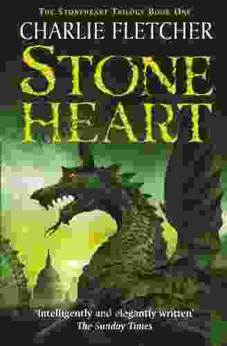 Stoneheart: 1 Charlie Fletcher