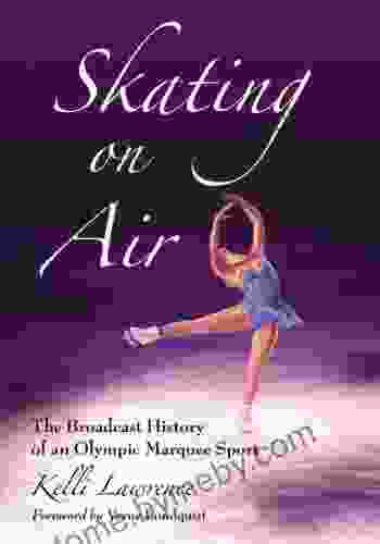 Skating On Air: The Broadcast History Of An Olympic Marquee Sport