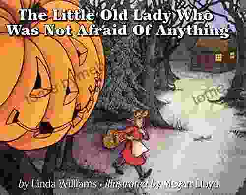 The Little Old Lady Who Was Not Afraid Of Anything