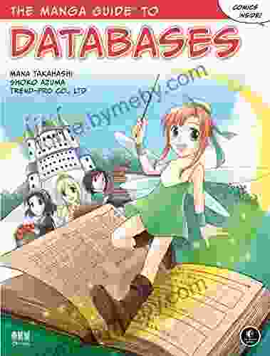 The Manga Guide To Databases (Manga Guide To )