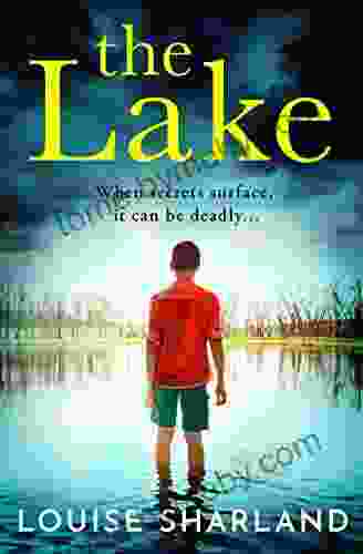 The Lake: The most gripping twisty and dark suspense thriller that you will read in 2024