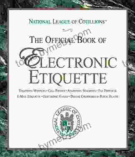 The Official Of Electronic Etiquette