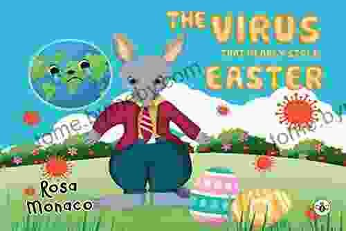 The Virus that Nearly Stole Easter