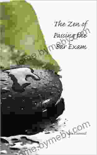 The Zen Of Passing The Bar Exam