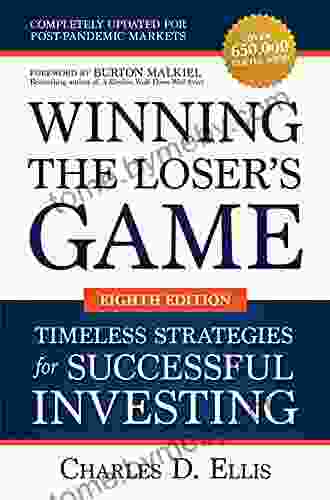 Winning The Loser S Game: Timeless Strategies For Successful Investing Eighth Edition