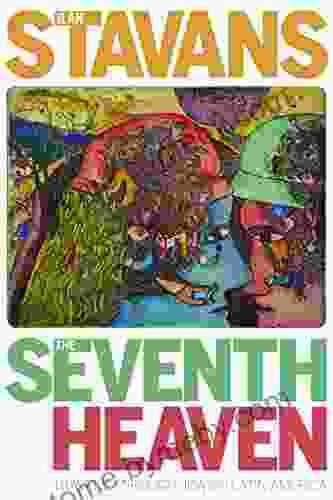 The Seventh Heaven: Travels Through Jewish Latin America (Pitt Latin American Series)