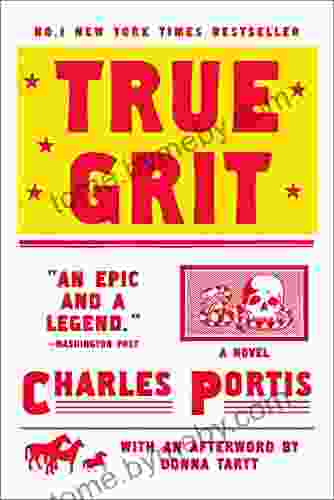 True Grit: A Novel Charles Portis