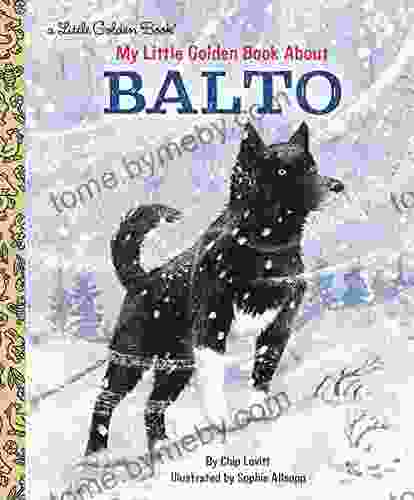 My Little Golden About Balto