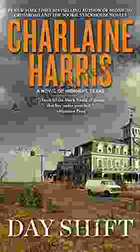 Day Shift (A Novel Of Midnight Texas 2)