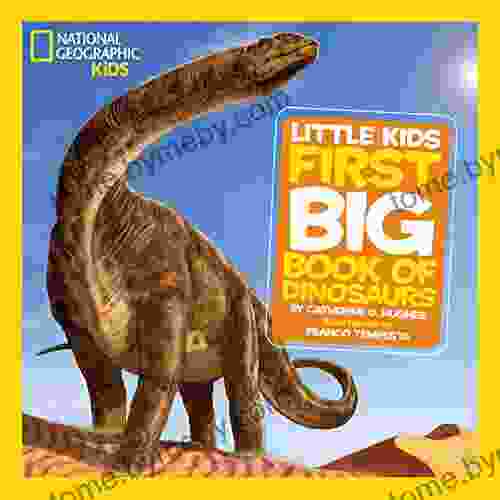 National Geographic Little Kids First Big of Dinosaurs (Little Kids First Big Books)