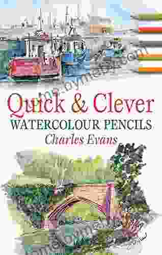 Quick And Clever Watercolour Pencils