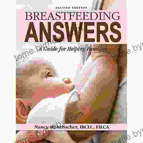 Breastfeeding Answers: A Guide For Helping Families