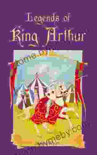 Legends Of King Arthur Isabel Wyatt