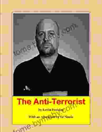 The Anti Terrorist Kevin Fontaine