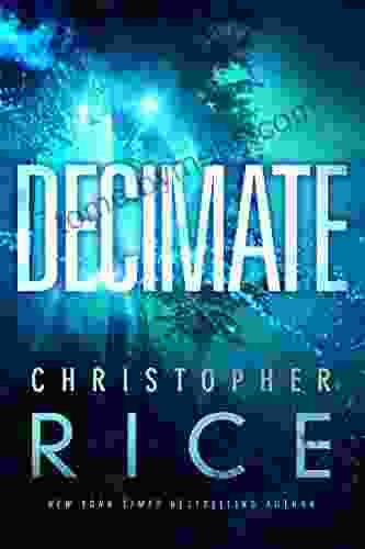 Decimate Christopher Rice