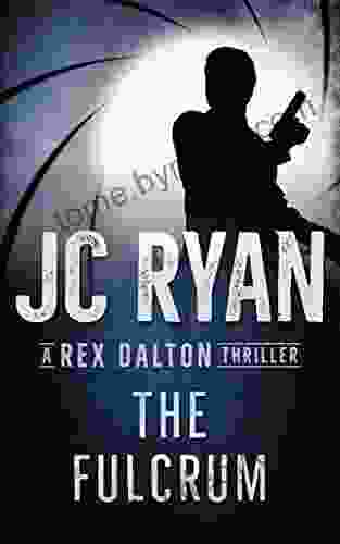 The Fulcrum: A Rex Dalton Thriller