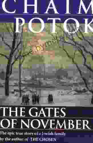 The Gates Of November Chaim Potok