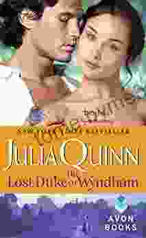 The Lost Duke Of Wyndham (Two Dukes Of Wyndham 1)