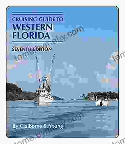 Cruising Guide To Western Florida: Seventh Edition (CRUISING GUIDES)