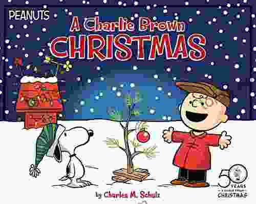 A Charlie Brown Christmas Charles M Schulz