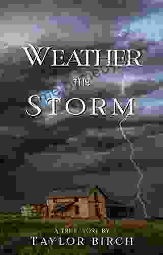 Weather The Storm: A True Story