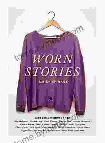 Worn Stories Emily Spivack