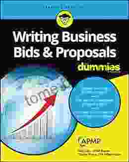 Writing Business Bids And Proposals For Dummies